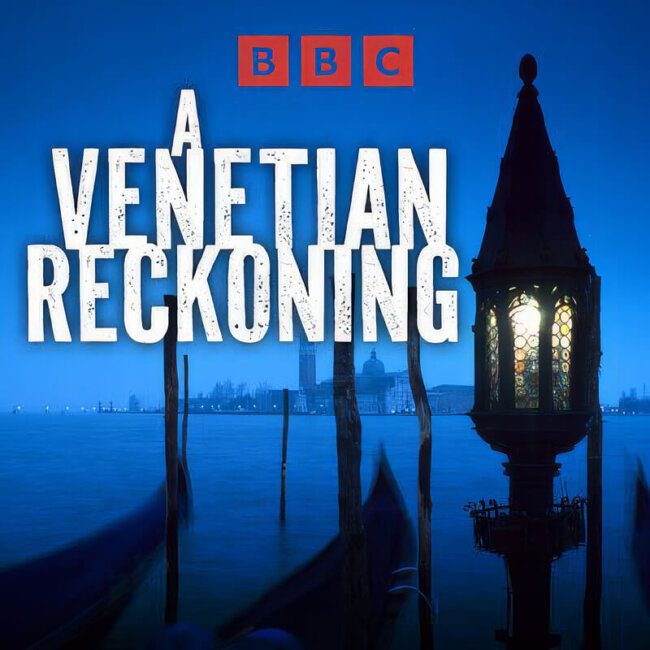 A Venetian Reckoning Episode 1 and 2